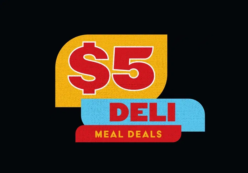 $5 Deli Meal Deals