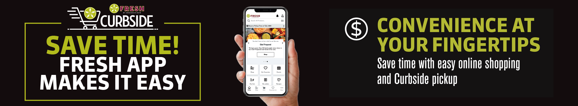 Download the FRESH by Brookshire's App