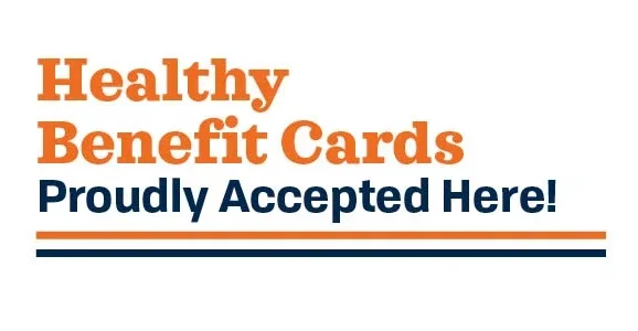 Proudly accepting Healthy Benefit Cards